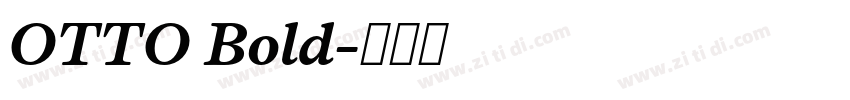 OTTO Bold字体转换